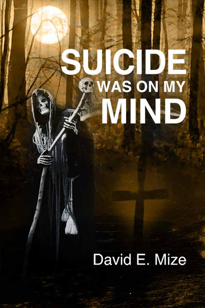 Suicide Was On My Mind