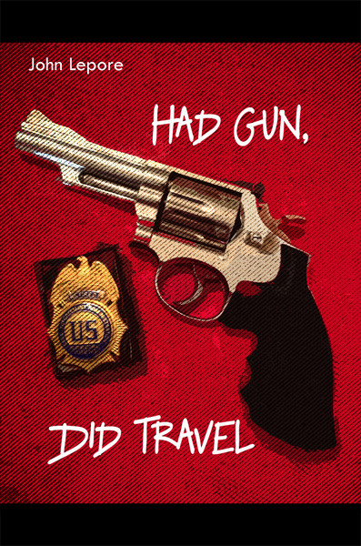 Had Gun, Did Travel