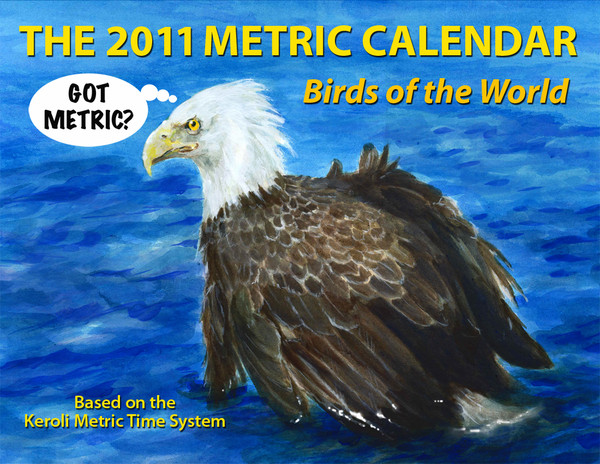 The 2011 Metric Calendar: Birds of the World