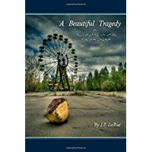 A Beautiful Tragedy Volume I