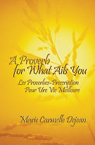 A Proverb for What Ails You by Marie Carmelle Dejean