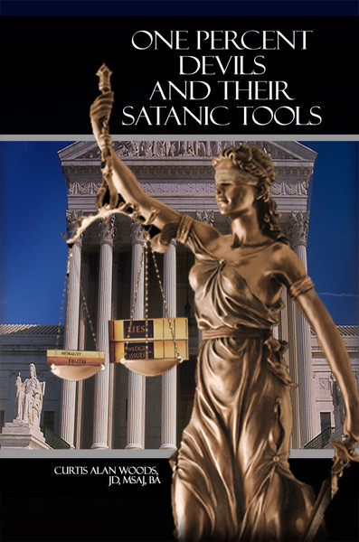 One Percent Devils and Their Satanic Tools