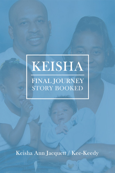 Keisha Final Journey Story Booked