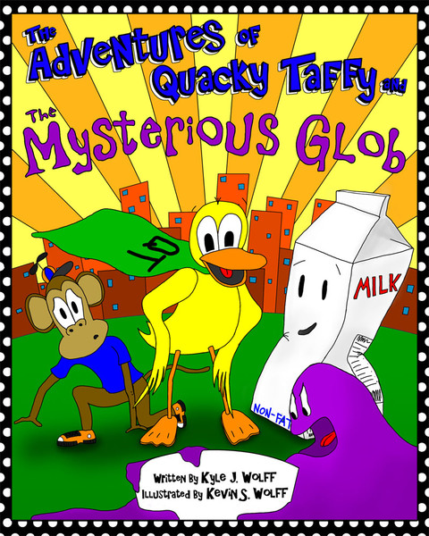 The Adventures of Quacky Taffy and the Mysterious Glob