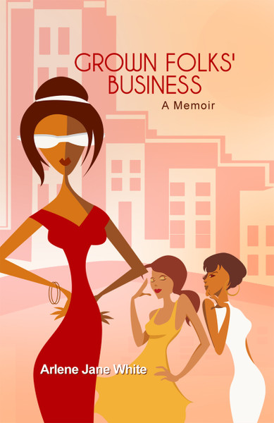 Grown Folks' Business