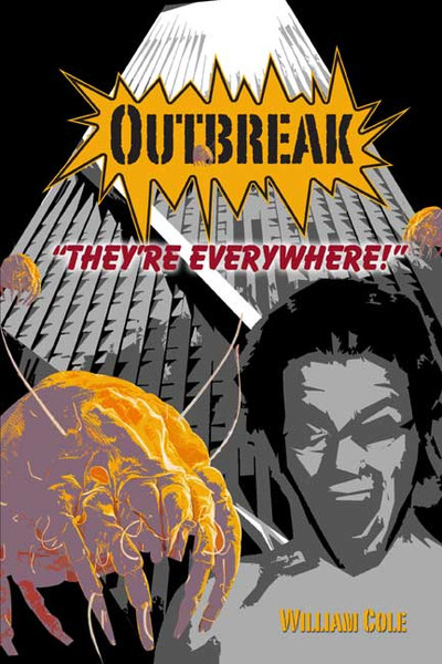 Outbreak: They're Everywhere!