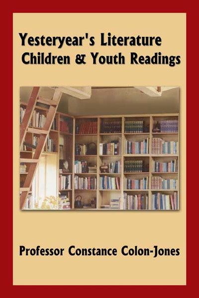 Yesteryear's Literature: Children & Youth Readings