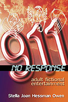911 No Response by Stella Joan Hessman Owen