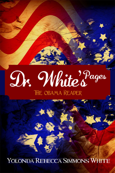 Dr. White's Pages: The Obama Reader