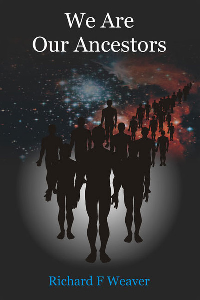 We Are Our Ancestors