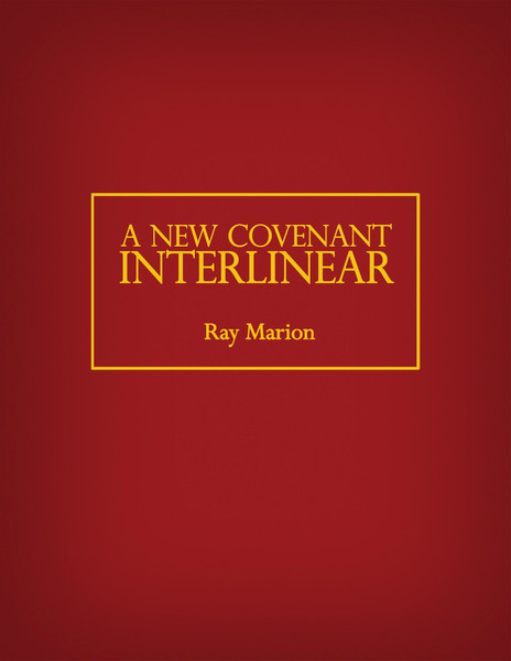 A New Covenant Interlinear