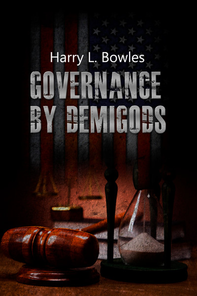 Governance by Demigods