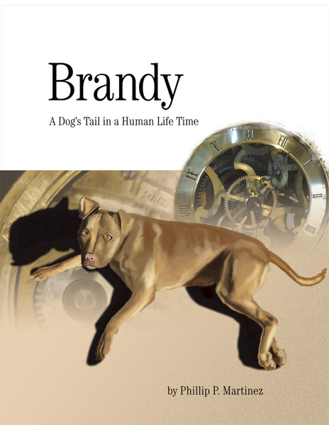 Brandy: A Dog’s Tail in a Human Life Time
