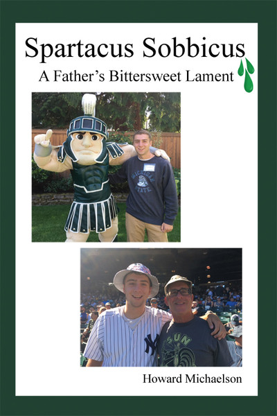 Spartacus Sobbicus: A Father’s Bittersweet Lament