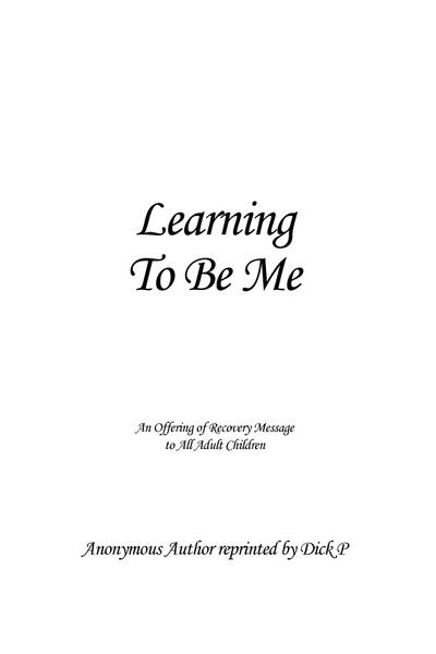 Learning to Be Me