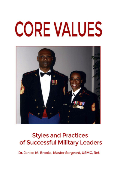 Core Values: Styles and Practices of Successful Military Leaders