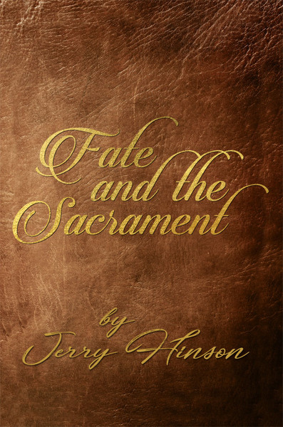 Fate and the Sacrament