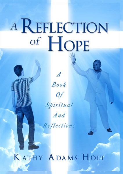 A Reflection of Hope