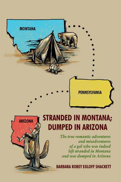 Stranded in Montana; Dumped in Arizona