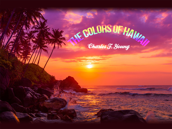 The Colors of Hawaii