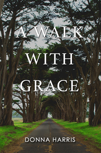 A Walk with Grace