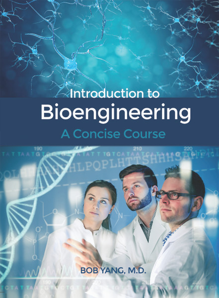 Introduction to Bioengineering
