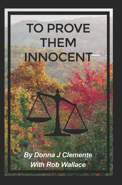 To Prove Them Innocent (HB)