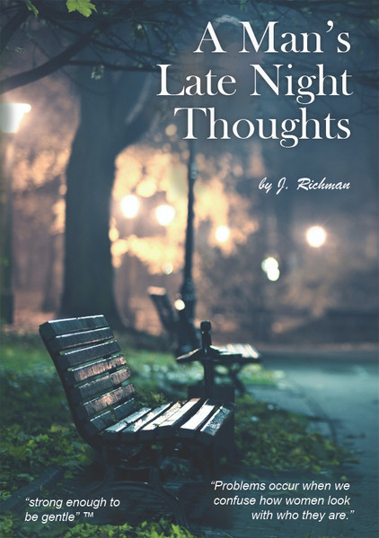 A Man's Late-Night Thoughts