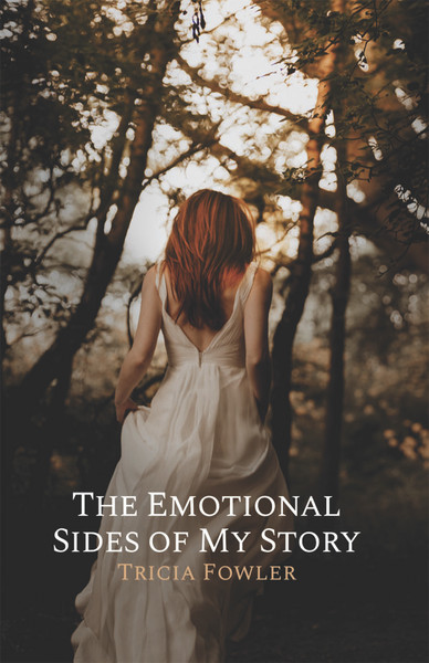 The Emotional Sides of My Story