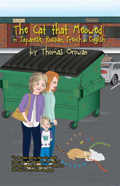 The Cat that Meowed in Japanese, Russian, French & English