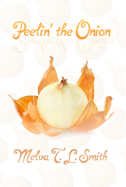 Peelin the Onion