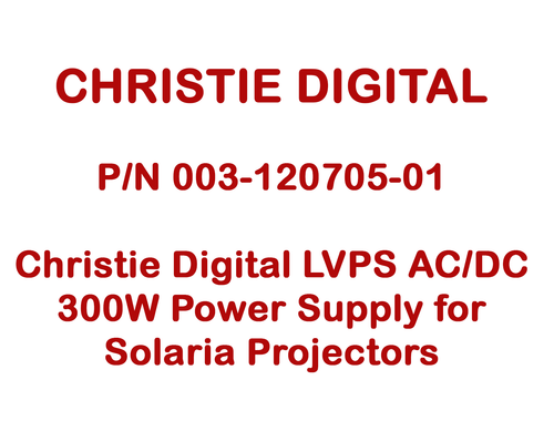 Christie Digital LVPS AC/DC 300W Power Supply for Solaria Projectors