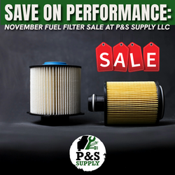 Save on Performance: Fuel Filter Sale at P&S Supply LLC