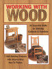 Fox Chapel Publishing  Working with Wood Book
