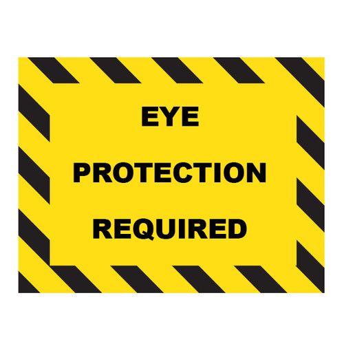 Safety Sign, Eye Protection Required