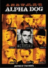 Alpha Dog DVD Widescreen