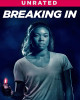 Breaking  In Unrated HD Vudu or iTunes Movies Anywhere Code