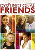 Dysfunctional Friends DVD
