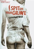 I Spit on Your Grave Unrated DVD Movie