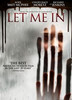 Let Me In DVD Movie