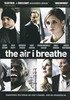 The Air I Breathe DVD Movie