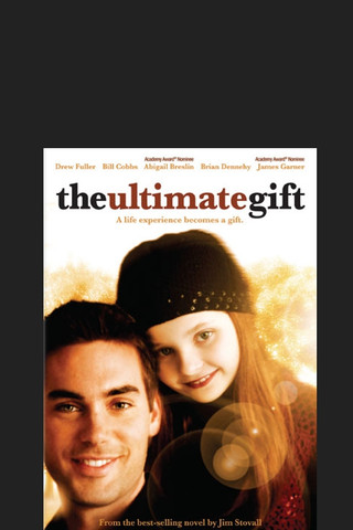 The Ultimate Gift (2006, Michael O. Sajbel) | That's my motto. Or it might  be if I start having a motto.