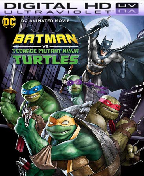 Batman vs. Teenage Mutant Ninja Turtles HD Vudu Ports To Movies Anywhere & iTunes (Insta Watch)