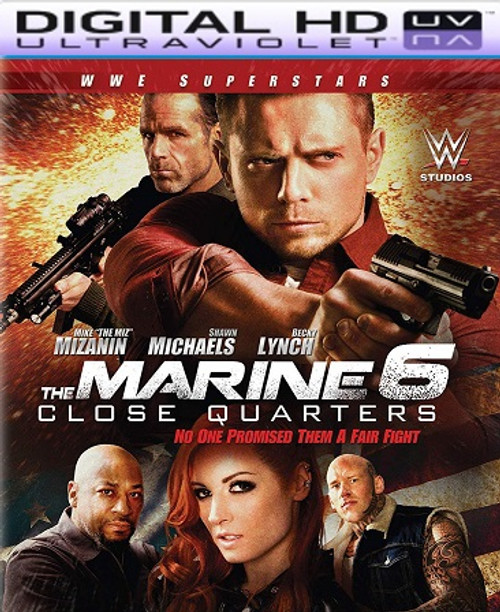 The Marine 6: Close Quarters HD Vudu Ports To Movies Anywhere & iTunes (Insta Watch)