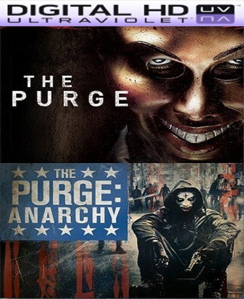 The Purge / The Purge: Anarchy - Double Feature HD Vudu Ports To Movies Anywhere & iTunes (Insta Watch)