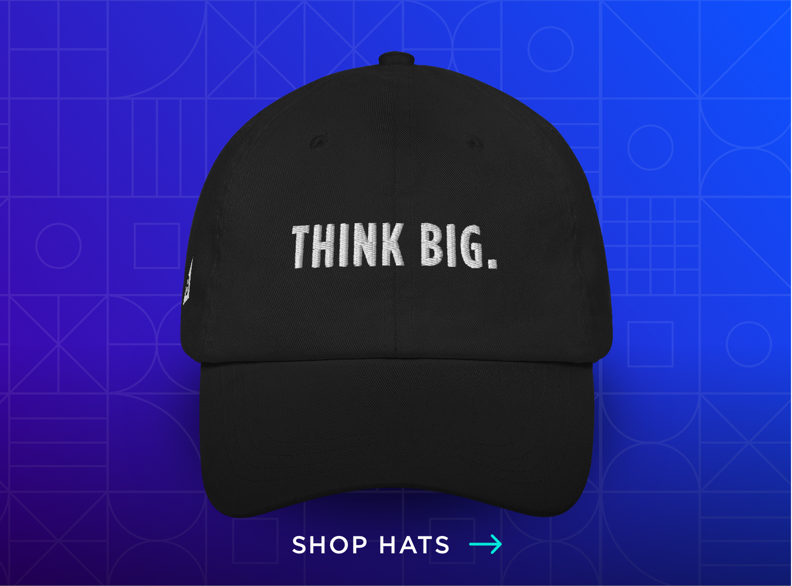 Think Big Hat