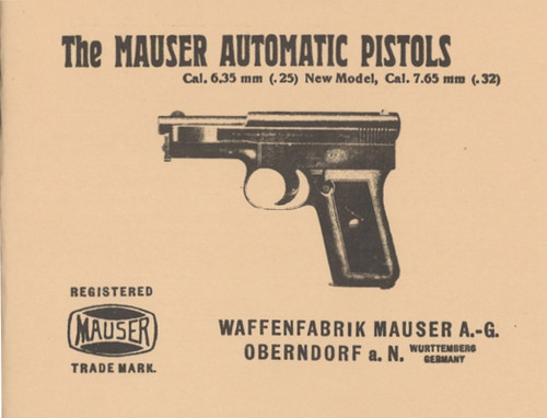 Operator's Manual for the Mauser Automatic Pistol Model 1930 BK139A