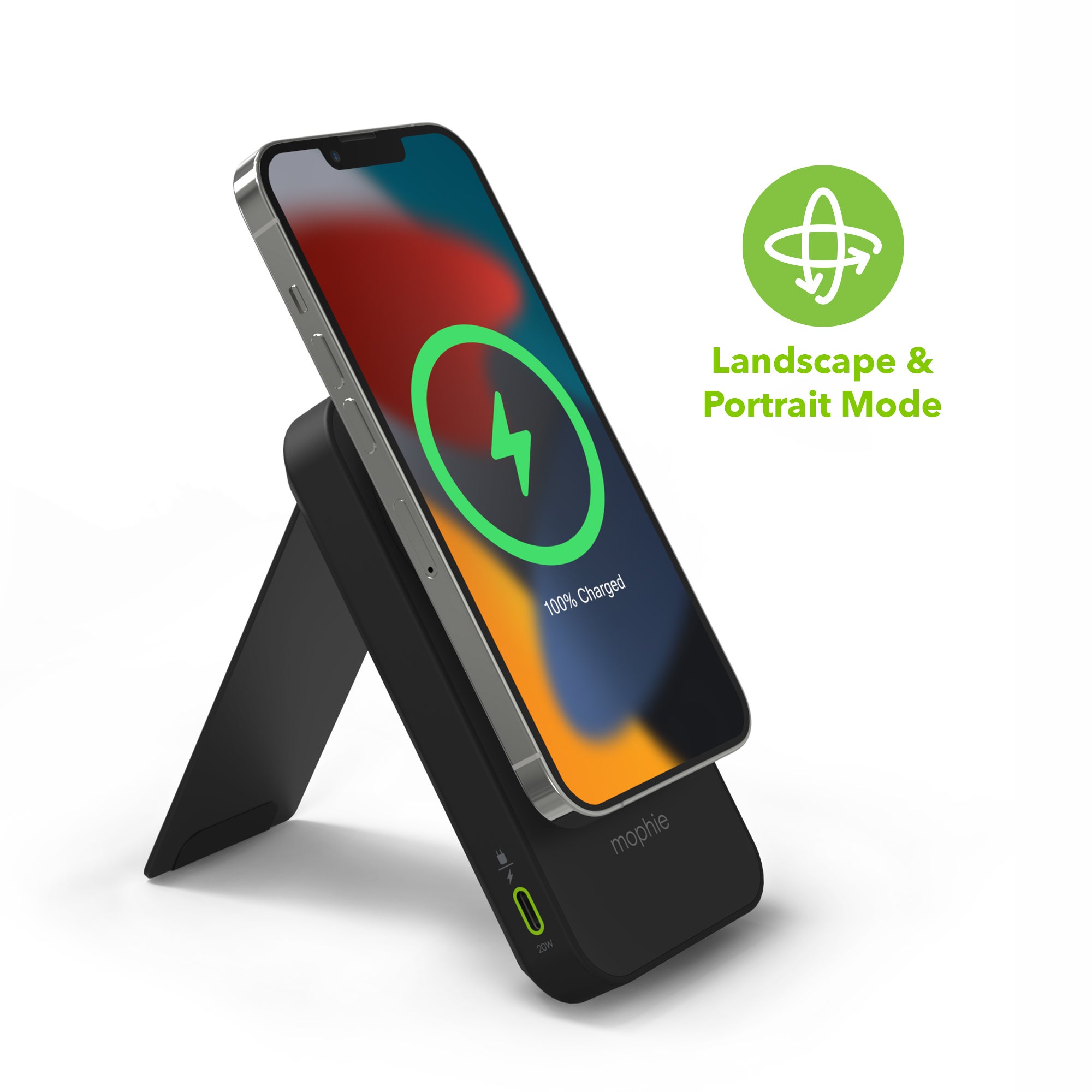 Landscape and Portrait Mode
||The stand holds your iPhone in landscape or portrait mode while it charges.