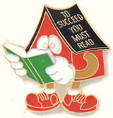 To Succeed You Must Read Lapel Pin