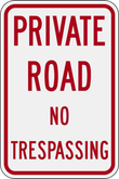 Private Road No Trespassing Road Sign Size 12" x 18" Outdoor waterproof Reflective Aluminum